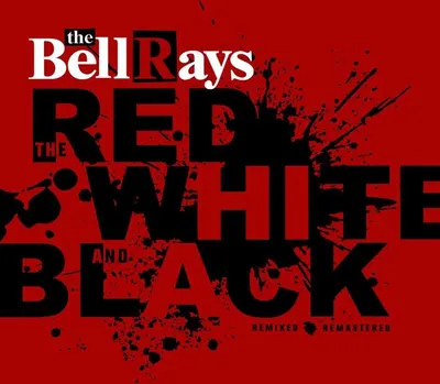 Produktbild von The Bellrays: The Red, White And Black (clear Red Vinyl) - 375 Media - (LP / T)