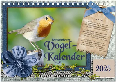 Produktbild von Der poetische Vogelkalender (Tischkalender 2025 DIN A5 quer), CALVENDO Monatskalender