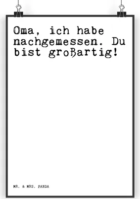 Produktbild von Mr. & Mrs. Panda Bild Oma, ich habe nachgemessen.... DIN A5 - Weiß - Geschenk, Oma Spruch, Sprüche Weisheiten Zitate Lustig Weisheit Worte, Enkelin, Wandbild, Omi, Plakat