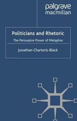 Image de Politicians and Rhetoric