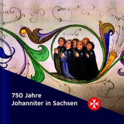 Obrázek produktu pro 750 Jahre Johanniter in Sachsen