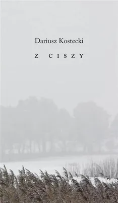 Obrázok produktu pre Z ciszy - Dariusz Kostecki