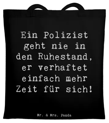 Produktbild von Mr. & Mrs. Panda Shopping Tasche Spruch Polizist Ruhestand - Schwarz - Geschenk, Schultasche, Beutel, Sicherheit, canvas, Berufsliebe, Berufsgestaltung, Uni, Tote Bag