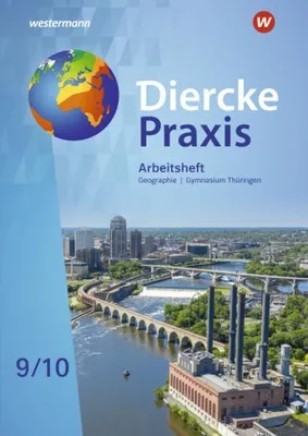 Produktbild von Diercke Praxis SI 9 / 10. Arbeitsheft. Arbeits- und Lernbuch. Gymnasien in Thüringen