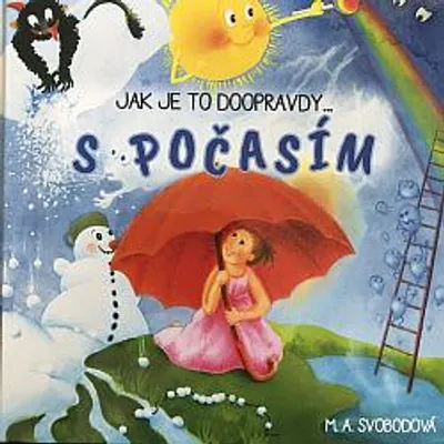 Zdjęcie produktu dla Jak je to doopravdy s počasím (Svobodová Monika Alžběta)