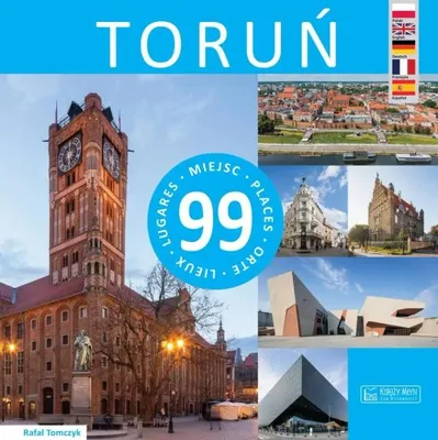 Image de Toruń - 99 miejsc - Rafał Tomczyk