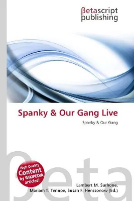 Produktbild von Spanky & Our Gang – Live-Aufnahme
