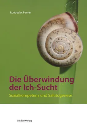 Immagine prodotto di Perner, R: Überwindung der Ich-Sucht