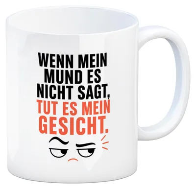 Produktbild von Kaffeebecher lustiges Gesicht - Tasse für die Kaffeepause Mit Spruch: Wenn mein