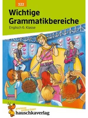 Obrázek produktu pro Wichtige Grammatikbereiche. Englisch 6. Klasse