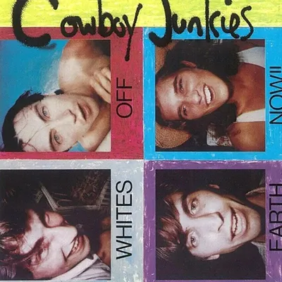 Produktbild von Cowboy Junkies - Whites Off Earth Now!! (Reissue) (Remastered) (LP)