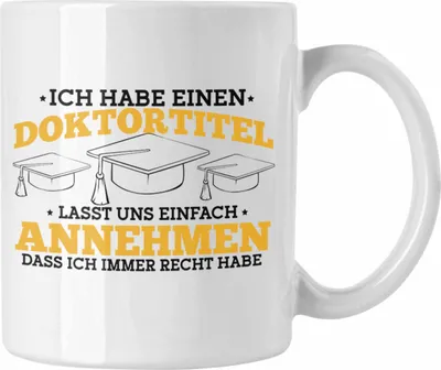 Produktbild von Trendation - Lustige Tasse für Doktortitel - Prüfung bestanden Geschenkidee zum Feiern des Erfolgs (Weiß)