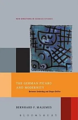 Zdjęcie produktu dla The German Picaro and Modernity