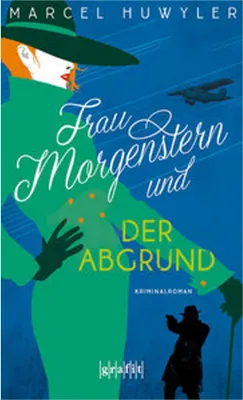 Immagine prodotto di Frau Morgenstern und der Abgrund