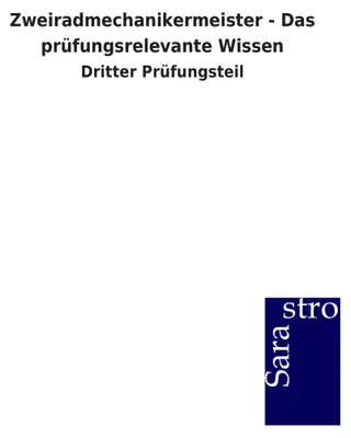 Produktbild von Zweiradmechanikermeister - Das prüfungsrelevante Wissen
