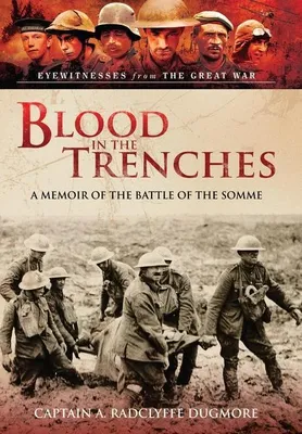 Produktbild von Dugmore, A: Blood in the Trenches