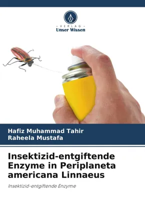 Produktbild von Insektizid-entgiftende Enzyme in Periplaneta americana Linnaeus