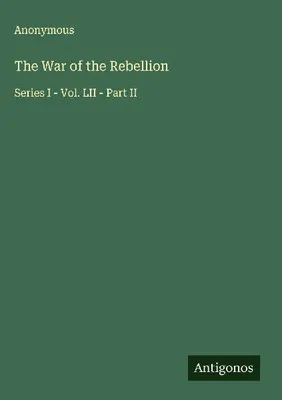 Produktbild von The War of the Rebellion