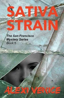 Produktbild von Sativa Strain, The San Francisco Mystery Series, Book 5