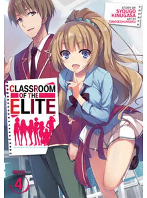 Image de Classroom of the Elite (Light Novel) Vol. 4