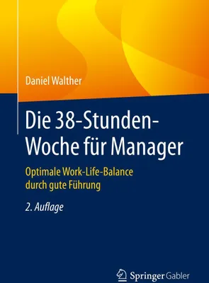 Produktbild von Die 38-Stunden-Woche für Manager