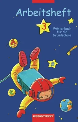 Produktbild von Wörterbuch für die Grundschule 3. Arbeitsheft