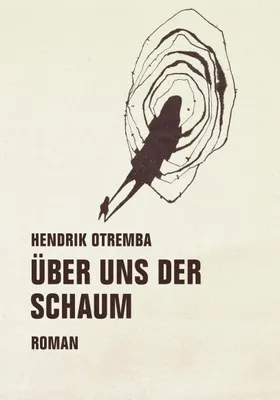 Produktbild von Über uns der Schaum