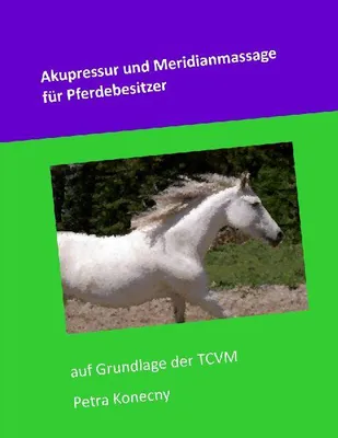 Produktbild von Akupressur und Meridianmassage für Pferdebesitzer