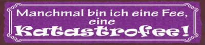 Produktbild von vianmo Holzschild 10x46 cm Manchmal bin ich eine Fee, eine Katastrofee