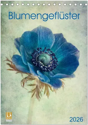 Produktbild von Blumengeflüster (Tischkalender 2026 DIN A5 hoch), CALVENDO Monatskalender