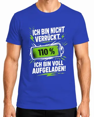 Productafbeelding van Ik ben niet gek, ik ben gewoon een statement. Sarcasme. Heren T-shirt, blauw, XXL