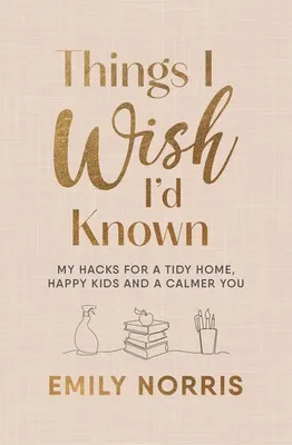 Produktbild von Things I Wish I'd Known