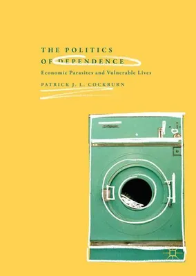 Obrázok produktu pre The Politics of Dependence