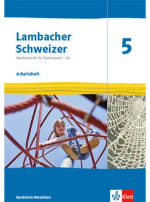 Produktbild von Lambacher Schweizer Mathematik 5 - G9. Arbeitsheft plus Lösungsheft Klasse 5. Ausgabe Nordrhein-Westfalen