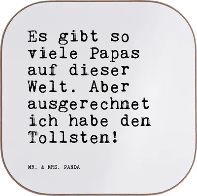 Produktbild von Mr. & Mrs. Panda Tassenuntersetzer Es gibt so viele... - Weiß - Geschenk, Tischuntersetzer, Sprüche, Holzuntersetzer, bieruntersetzer, gläseruntersetzer, Coaster