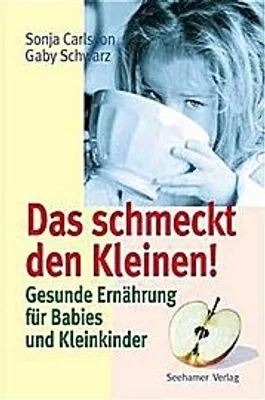 Produktbild von Das schmeckt den Kleinen!
