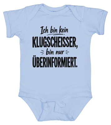 Produktbild von Ich bin kein Klugscheißer bin nur überinformiert Statement Sarkasmus Baby Body, Hellblau, 6/12