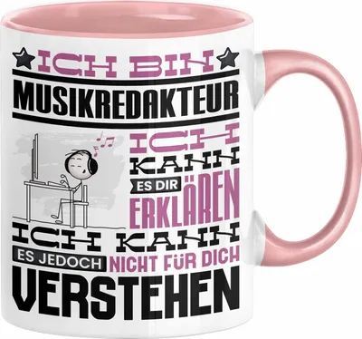 Produktbild von Musikredakteur Geschenk Tasse Lustige Geschenkdiee für einen Musikredakteur Geburtstag Ich Bin Musikredakteur Ich Kann Es Dir Erklären Aber Nicht Für Dich Verstehen (Rosa)