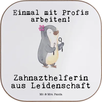 Produktbild von Mr. & Mrs. Panda Tischuntersetzer Zahnarzthelferin Leidenschaft - Weiß - Geschenk, gläseruntersetzer, unterleger, Holzuntersetzer, Untersetzer für Gläser, Coaster