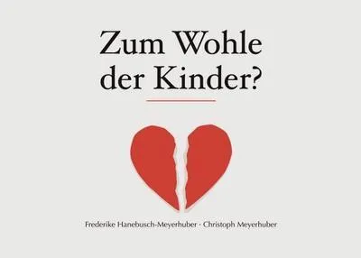 Image de Zum Wohle der Kinder?