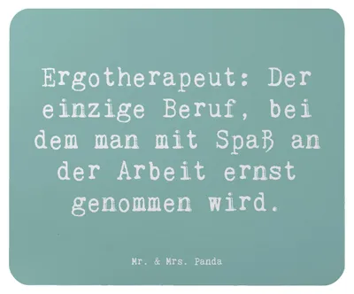Produktbild von Mr. & Mrs. Panda Mauspad Spruch Ergotherapeut Geschenk - Meeresbrise - mousematte, Berufsalltag, Beruf, Berufspassion, Wertschätzung, laptop, Mousepad, Spaß an der Arbeit