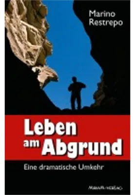 Zdjęcie produktu dla Buch über eine Entführung in Kolumbien und eine mystische Gottesbegegnung