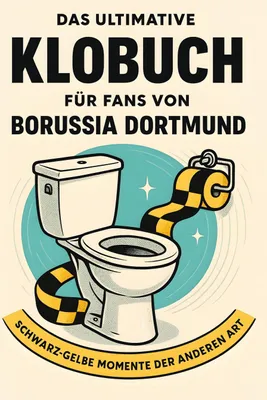 Produktbild von Das ultimative Klobuch für Fans von Borussia Dortmund