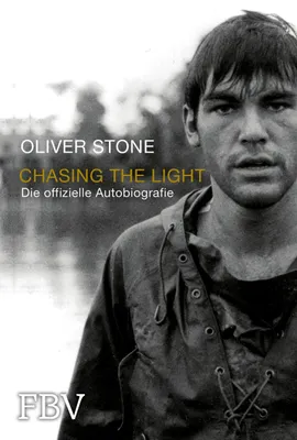 Buchcover von 'Chasing the Light – Die offizielle Biografie' - Gebundene Ausgabe von Oliver Stone