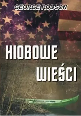 Image de ISBN Hiobowe wieści, Polski, Broszurowa okładka, 134 stron(y)