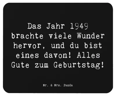 Produktbild von Mr. & Mrs. Panda Mauspad Spruch 1949 Geburtstag Wunder - Schwarz - Geschenk, Geschenkidee, Geburtsjahr, laptop mousepad, computermatte, Mouse Pad, liebevolle Botschaft
