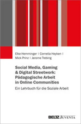 Obrázek produktu pro Sociální média, hry a digitální streetwork: pedagogická práce v online komunitách