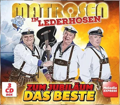 Obrázok produktu pre Námorníci v lederhosen - To najlepšie k výročiu 3CD