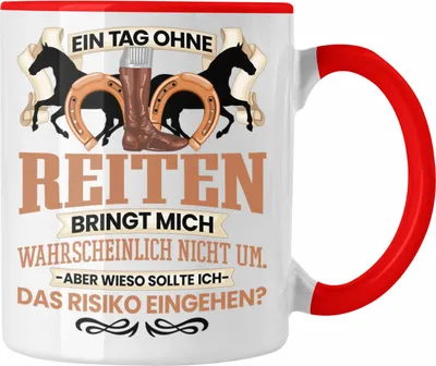 Produktbild von Trendation - Reiten Pferde Tasse Geschenk für Reiterin Reitlehrerin Lustiger Spruch Geschenkidee Mädchen Frauen (Rot)