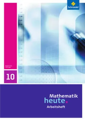 Obrázok produktu pre Mathematik heute 10. Arbeitsheft. Thüringen